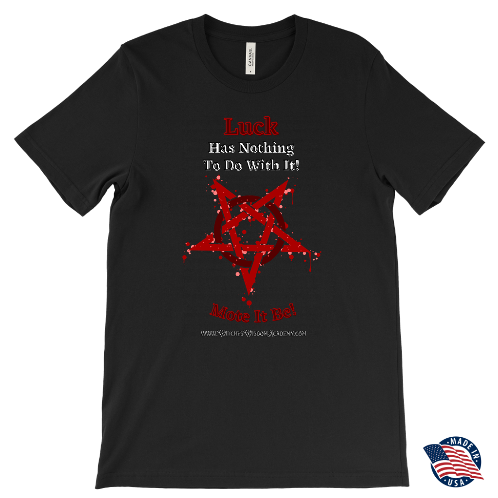 Not Luck - Canvas Mens T-Shirt