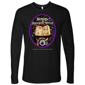 Beware Educated Witch - Next Level Mens Long Sleeve