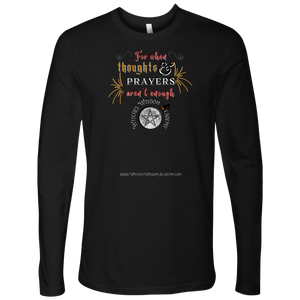 Thoughts & Prayers - Next Level Mens Long Sleeve
