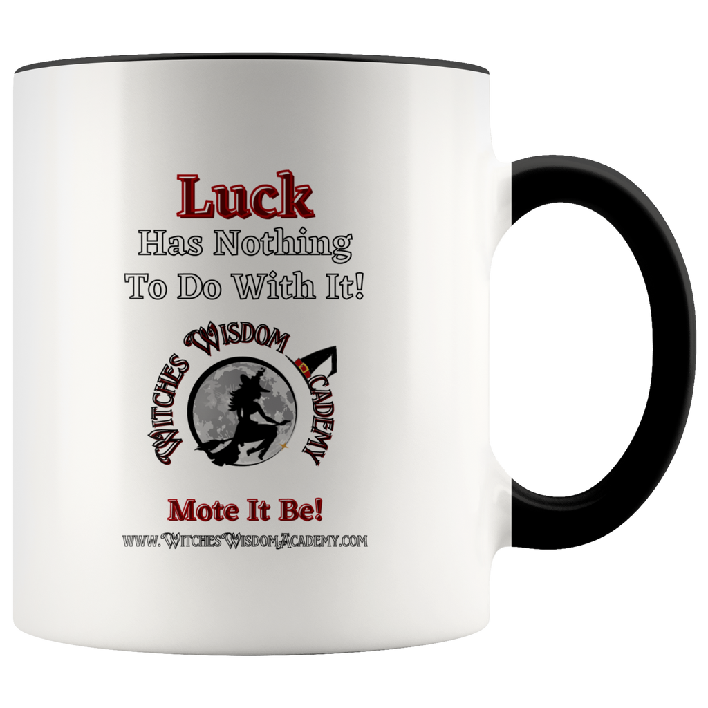 Not Luck, Witch BK - Accent Mug
